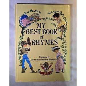 My Best Book of Rhymes-HC-Janet & Anne Grahame‎ Johnstone-Exeter Books-1985